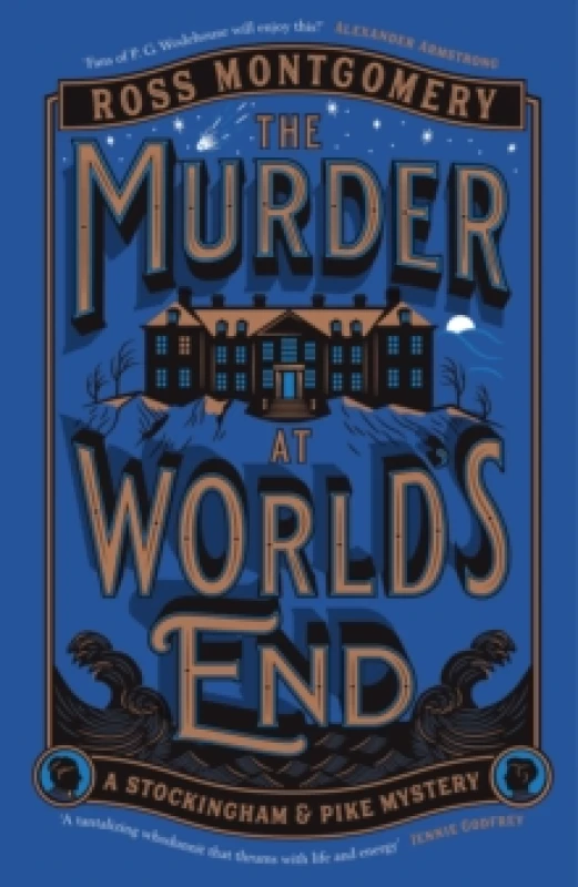 Image of The Murder at World's End. Hardback. By Ross Montgomery Books