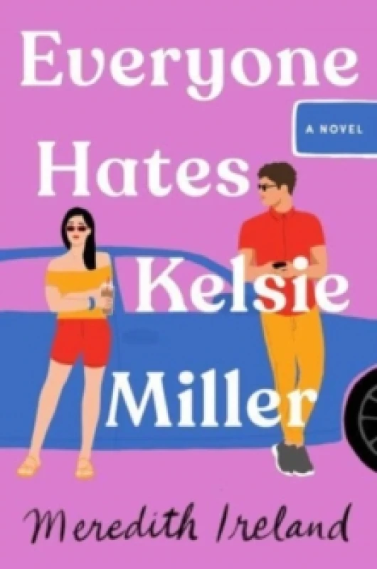 Image of Everyone Hates Kelsie Miller Paperback / softback