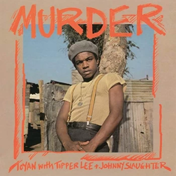 Image of Toyan with Tipper Lee & Johnny Slaughter - Murder Vinyl