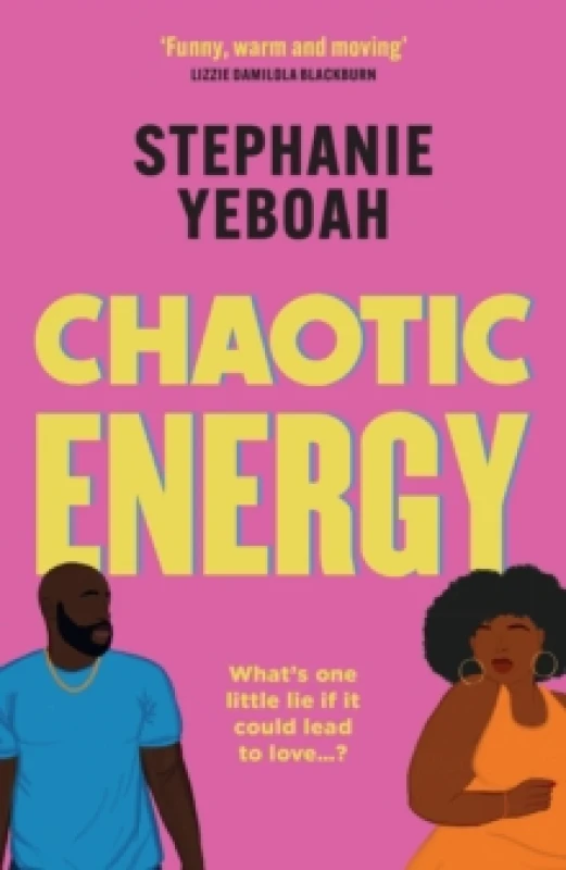 Image of Chaotic Energy : The hilarious, heartfelt, must-read romantic comedy Paperback / softback