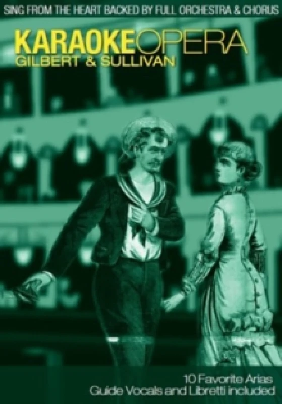 Image of Karaoke Opera: Gilbert and Sullivan DVD