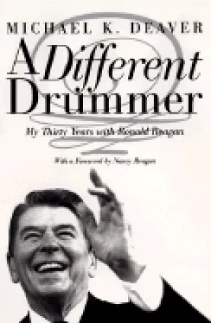 Image of different drummer my thirty years with ronald reagan