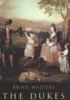 Image of The Dukes by Brian Masters Book