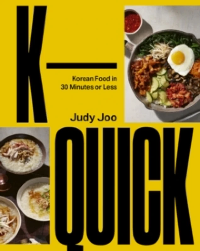 Image of K-Quick. Hardback. By Judy Joo Books