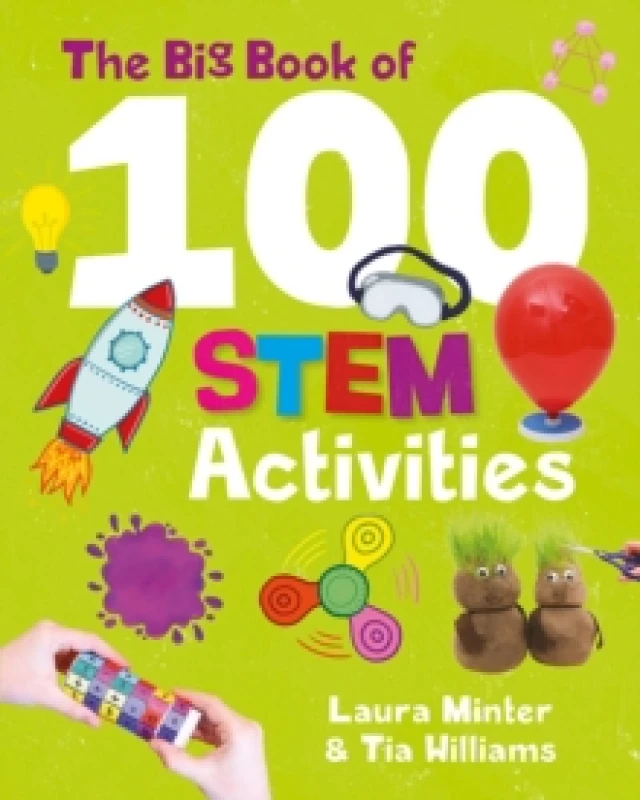 Image of The Big Book of 100 STEM Activities : Science Technology Engineering Maths Paperback / softback