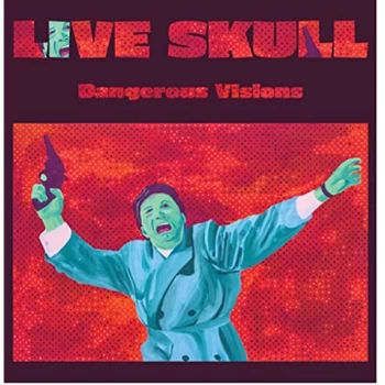 Image of Live Skull - Dangerous Visions CD