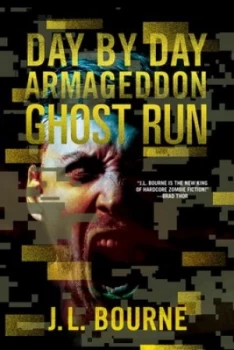 Image of Ghost Run by J. L. Bourne Book