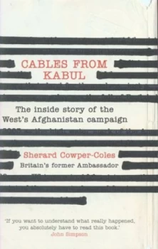 Image of Cables from Kabul by Sherard Cowper-Coles Hardback