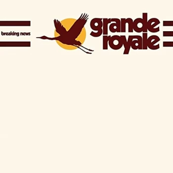 Image of Grande Royale - Breaking News Vinyl