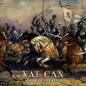 Image of March of the Kings by Vatican CD Album