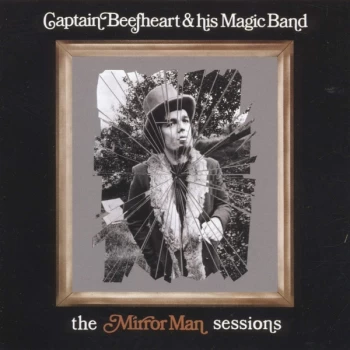 Image of Captain Beefheart & His Magic Band - The Mirror Man Sessions Limited Edition Clear Vinyl