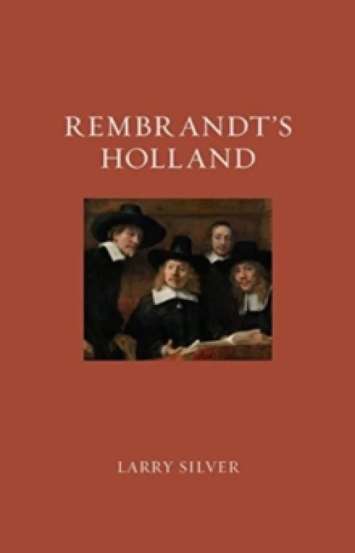 Image of Rembrandts Holland Paperback / softback
