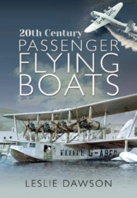 Image of 20th Century Passenger Flying Boats Paperback / softback