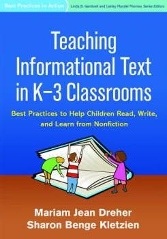 Image of Teaching Informational Text in K-3 ClassroomsBest Practices to Help Children Read Write and Learn from Nonfiction