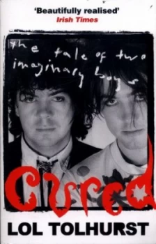 Image of Cured by Lol Tolhurst Paperback