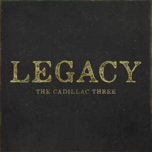 Image of Legacy by The Cadillac Three CD Album