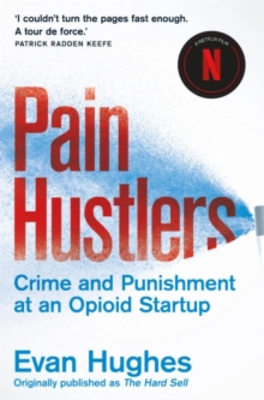 Image of Pain Hustlers. Paperback. By Evan Hughes Books