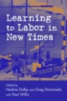 Image of Learning to Labor in New Times