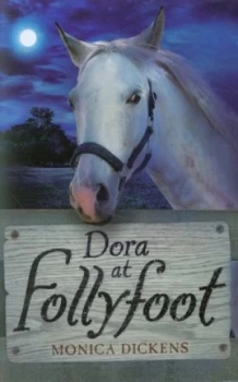 Image of Dora at Follyfoot by Monica Dickens Book