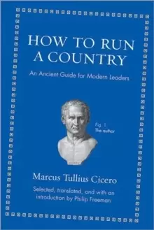 Image of How to Run a Country : An Ancient Guide for Modern Leaders