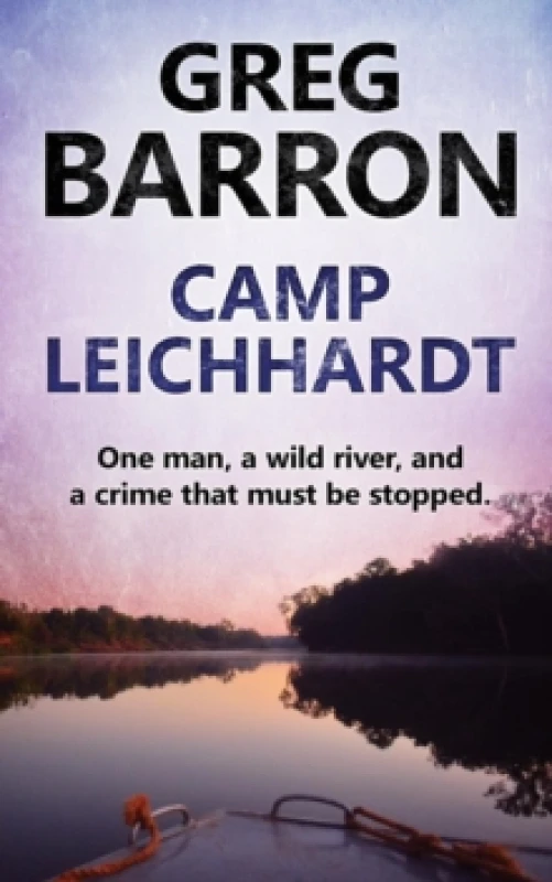 Image of Camp Leichhardt. Paperback. By Greg Barron Books