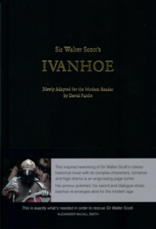 Image of Sir Walter Scott's Ivanhoe : Newly Adapted for the Modern Reader by David Purdie Hardback