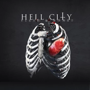 Image of Flesh & Bones by Hell City CD Album