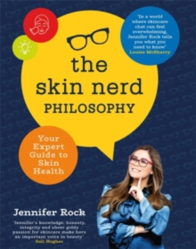 Image of The Skin Nerd Philosophy : Your Expert Guide to Skin Health Hardback