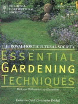Image of The Royal Horticultural Society Essential Gardening Techniques by Barbara Haynes and Richard Bird and Christopher Brickell and Royal Horticultural Soc