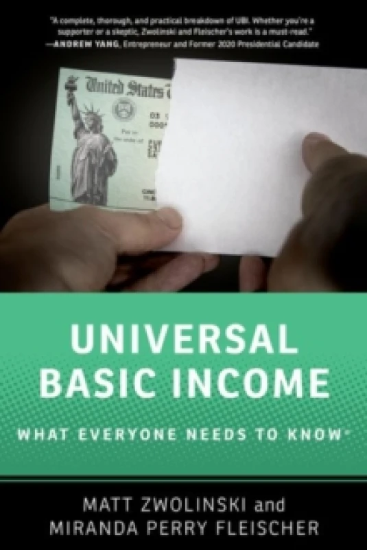 Image of Universal Basic Income. Paperback. By Matt Zwolinski, Miranda Perry Fleischer Books