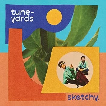 Image of Tune-Yards - Sketchy. CD