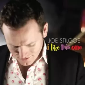 Image of Joe Stilgoe - I Like This One CD Album - Used