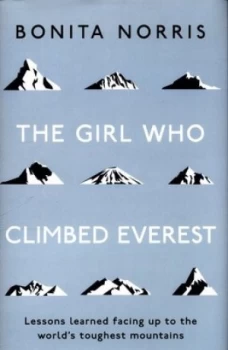 Image of The girl who climbed Everest by Bonita Norris