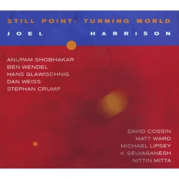 Image of Joel Harrison - Still Point: Turning World Vinyl