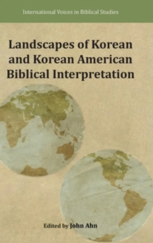 Image of Landscapes of Korean and Korean American Biblical Interpretation Hardback