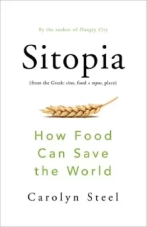 Image of Sitopia by Carolyn Steel