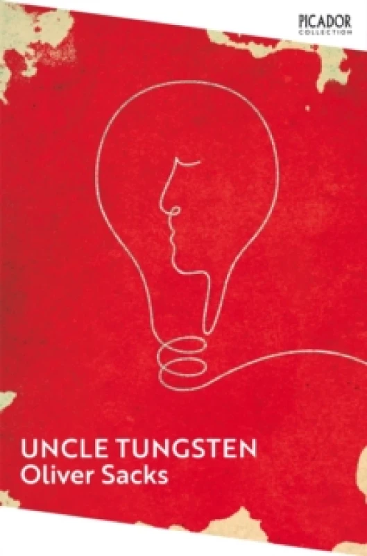 Image of Uncle Tungsten : Memories of a Chemical Boyhood Paperback / softback
