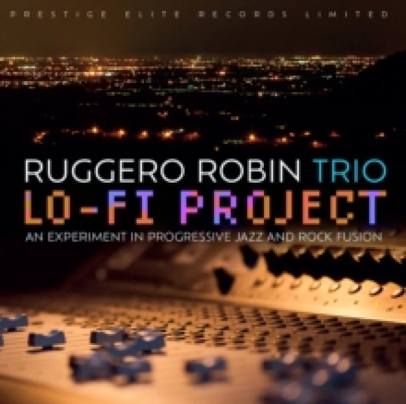 Image of Lo-fi Project: An Experiment in Progressive Jazz and Rock Fusion CD / Album