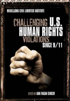 Image of Challenging U.S. Human Rights Violations since 9/11 by Ginger Ann Fagan Paperback