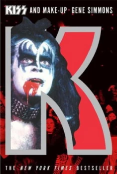 Image of Kiss and Make-Up by Gene Simmons Paperback