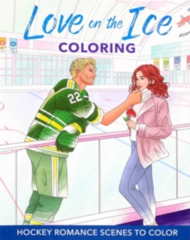 Image of Love on the Ice Coloring : Hockey Romance Scenes to Color Paperback / softback