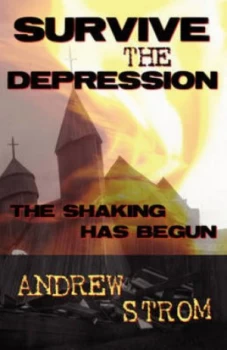 Image of Survive the Depression by Andrew Strom Paperback