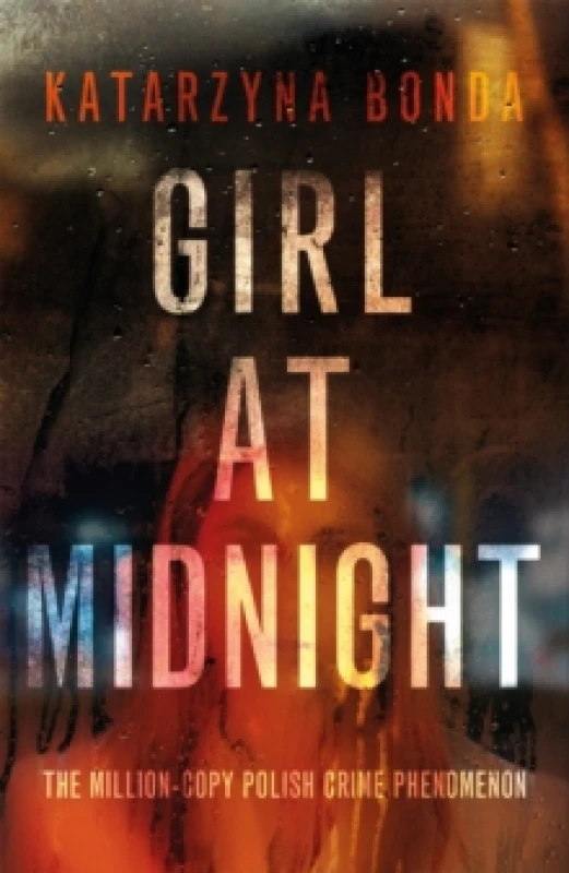 Image of Girl at Midnight : the bestselling Polish crime sensation Paperback / softback