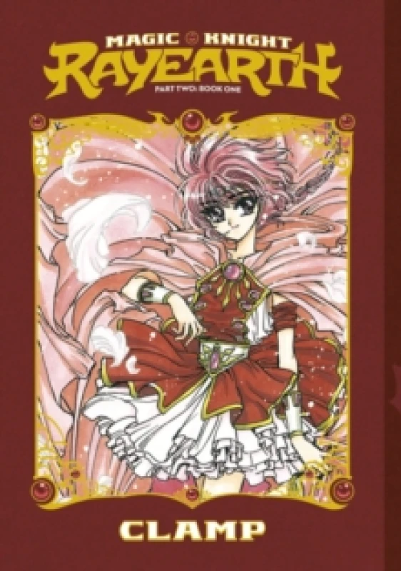 Image of Magic Knight Rayearth Part 2 Vol. 1 (Paperback) Paperback / softback