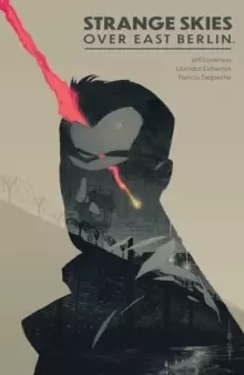 Image of Strange Skies Over East Berlin