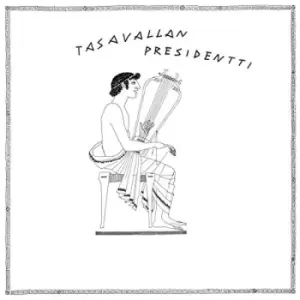Image of Tasavallan Presidentti - Tasavallan Presidentti Vinyl