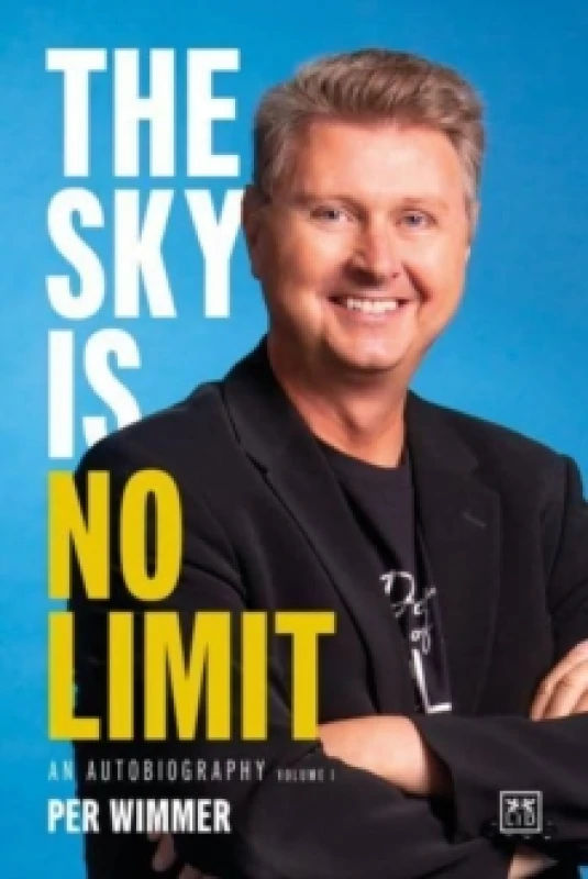 Image of The Sky is No Limit : BEST BUSINESS BIOGRAPHY OF 2024 Hardback