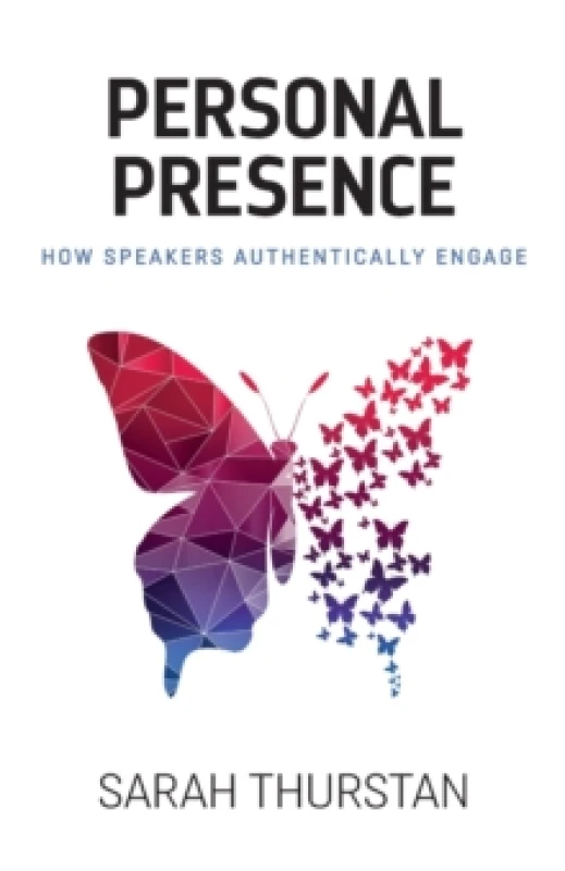 Image of Personal Presence : How speakers authentically engage Paperback / softback