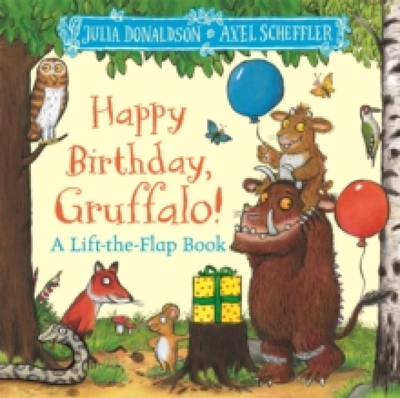 Image of Happy Birthday, Gruffalo! : A lift-the-flap book with a pop-up ending! Board book