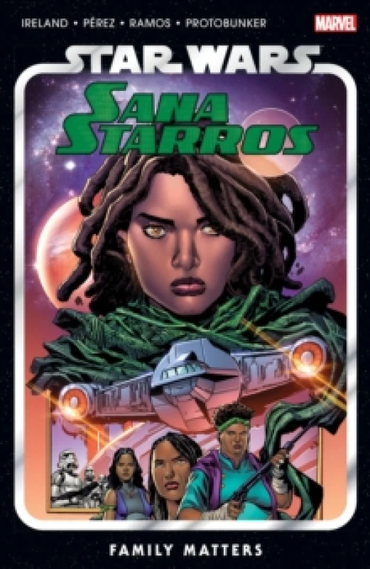 Image of Star Wars: Sana Starros - Family Matters Paperback / softback